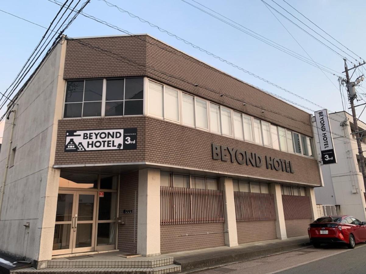 BEYOND HOTEL Takayama 3rd Bagian luar foto